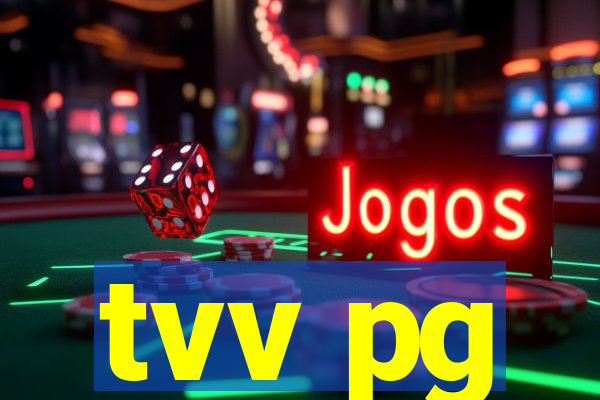tvv pg